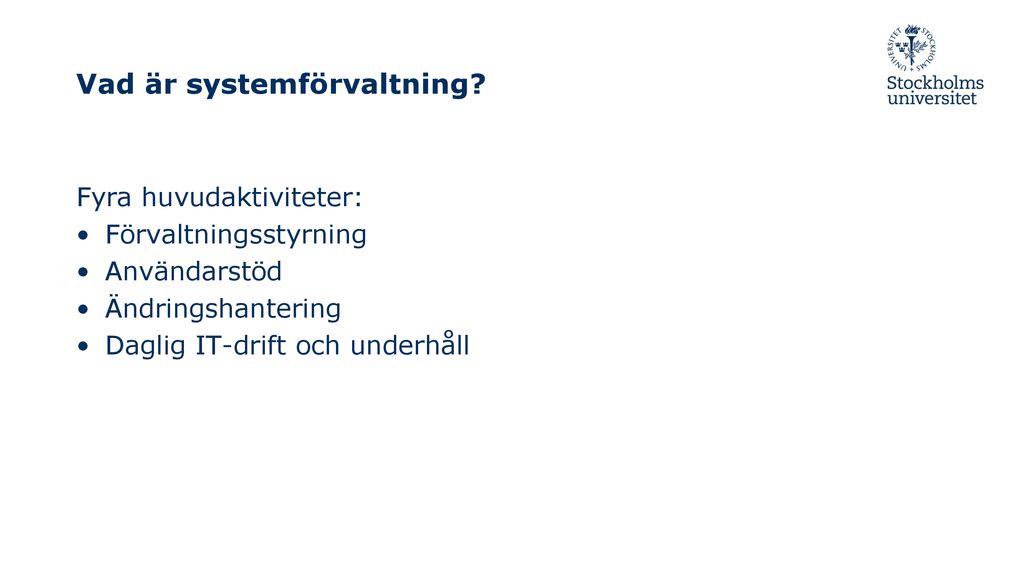 Universitetsgemensam F Rvaltningsmodell Ppt Ladda Ner